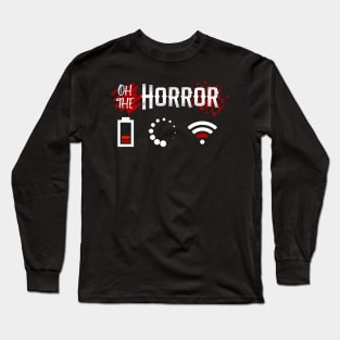 Programmer Horror Long Sleeve T-Shirt